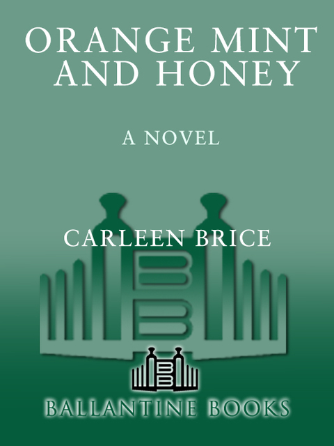 Book Orange Mint and Honey: A Novel free