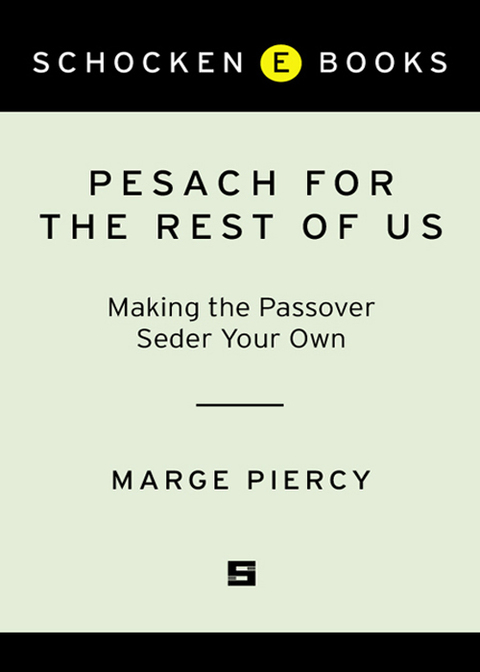Book Pesach for the Rest of Us: Making the Passover Seder Your Own free