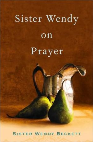 Book Sister Wendy on Prayer free
