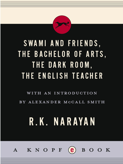 Book Swami and Friends, The Bachelor of Arts, The Dark Room, The English Teacher free