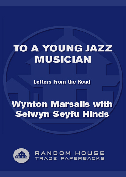 Book To a Young Jazz Musician: Letters from the Road free