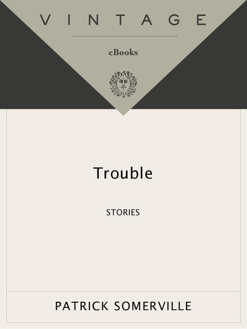 Book Trouble: Stories (Vintage Contemporaries) free