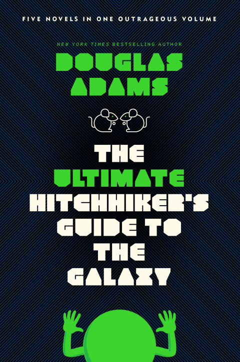 Book The Ultimate Hitchhiker's Guide to the Galaxy: Five Novels in One Outrageous Volume free