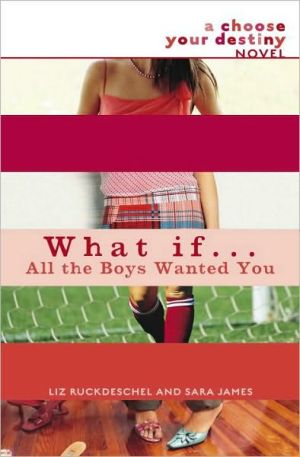 Book What If . . . All the Boys Wanted You free