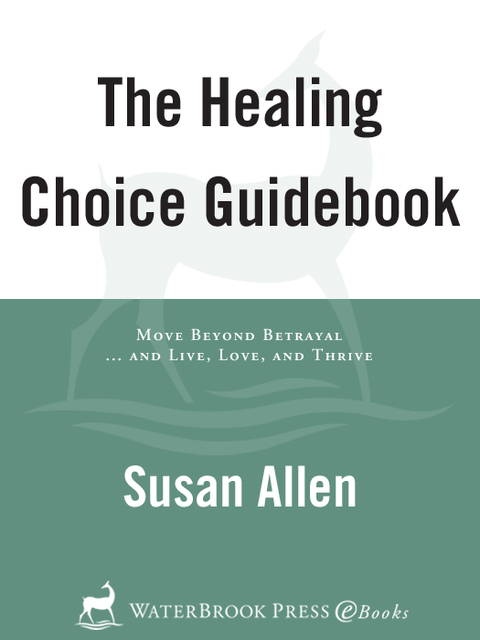 Book The Healing Choice Guidebook: Move Beyond Betrayal (145) free