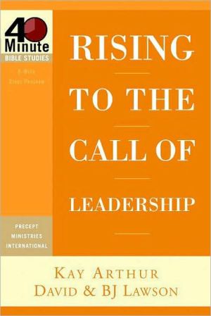 Book Rising to the Call of Leadership (40-Minute Bible Studies) free