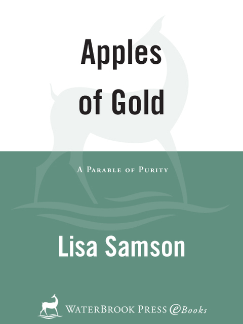 Book Apples of Gold: A Parable of Purity free