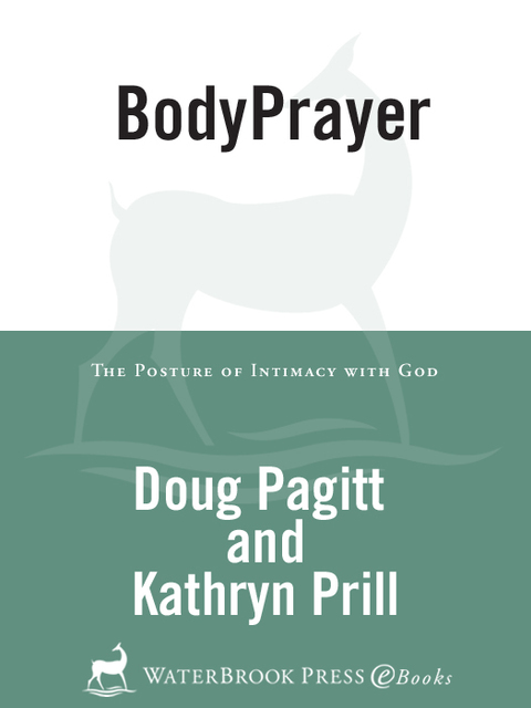 Book BodyPrayer: The Posture of Intimacy with God free
