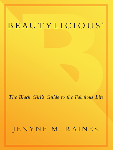 Book Beautylicious!: The Black Girl's Guide to the Fabulous Life free