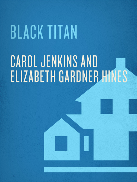 Book Black Titan: A.G. Gaston and the Making of a Black American Millionaire free