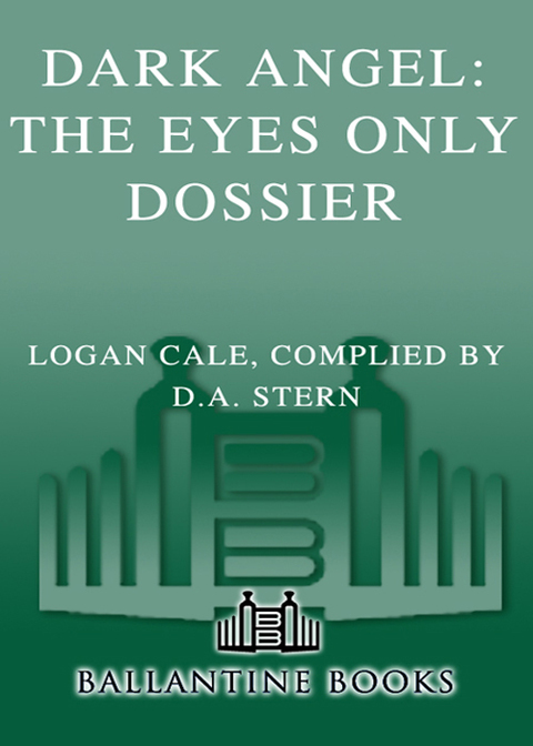 Book Dark Angel: The Eyes Only Dossier free