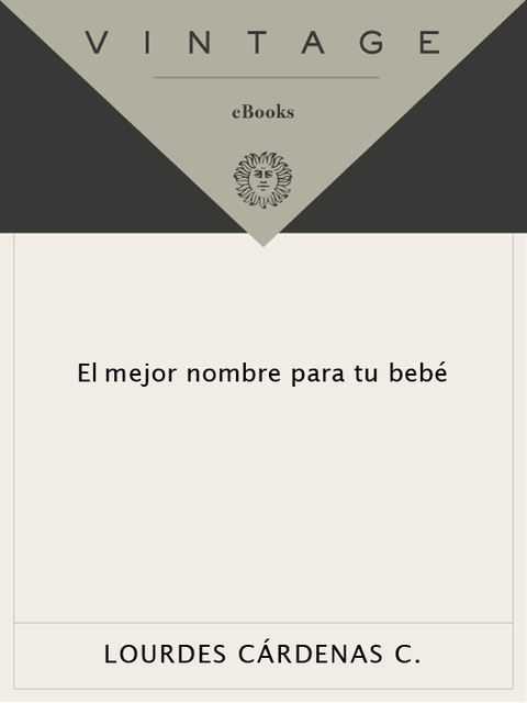 Book El mejor nombre para tu bebe (Spanish Edition) free