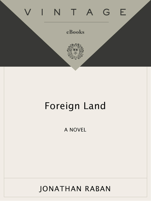Book Foreign Land: A Novel (Vintage Departures) free