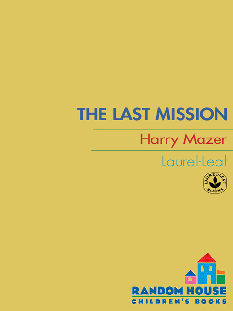 Book The Last Mission (Laurel-Leaf Historical Fiction) free