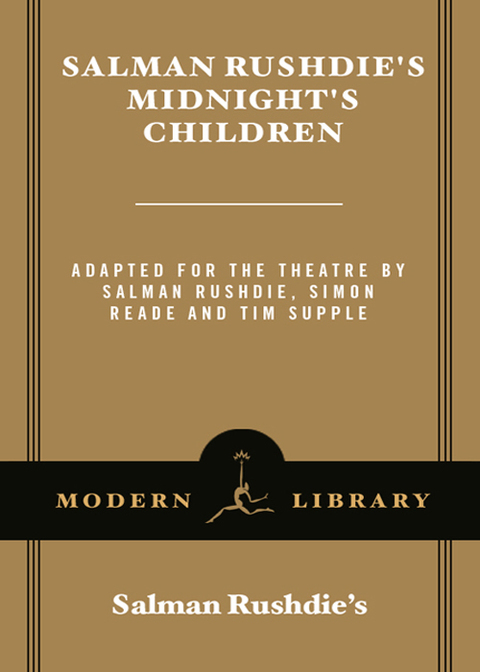 Book Salman Rushdie's Midnight's Children: Adapted for the Theatre by Salman Rushdie, Simon Reade and Tim Supple (Modern Library (Paperback)) free