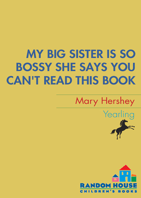 Book My Big Sister Is So Bossy She Says You Can't Read This Book free