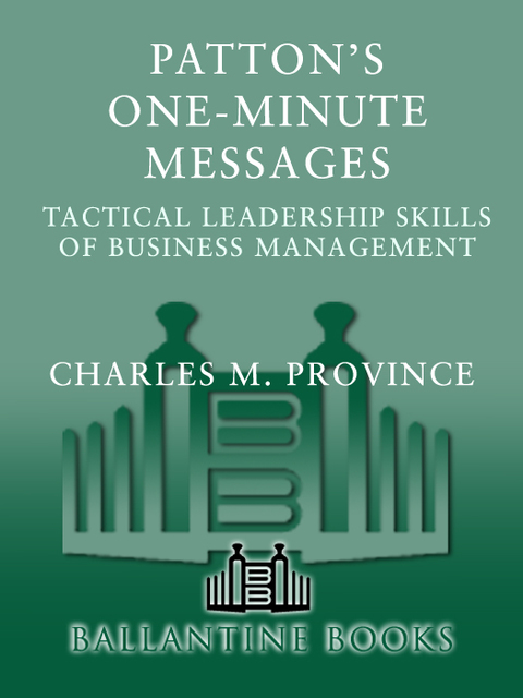 Book Patton's One-Minute Messages: Tactical Leadership Skills of Business Managers free