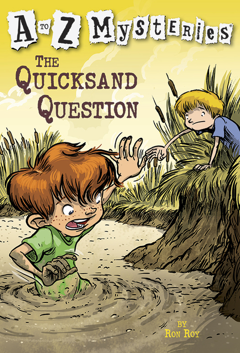 Book A to Z Mysteries: The Quicksand Question free