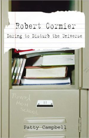 Book Robert Cormier: Daring to Disturb the Universe free