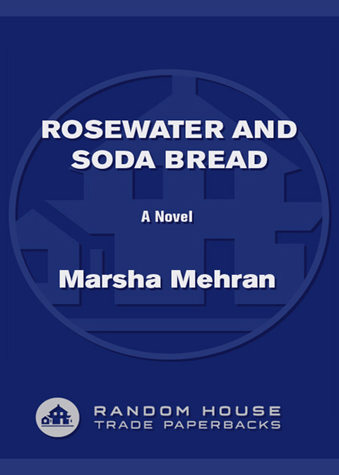 Book Rosewater and Soda Bread: A Novel free
