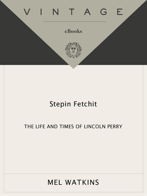 Book Stepin Fetchit: The Life & Times of Lincoln Perry free