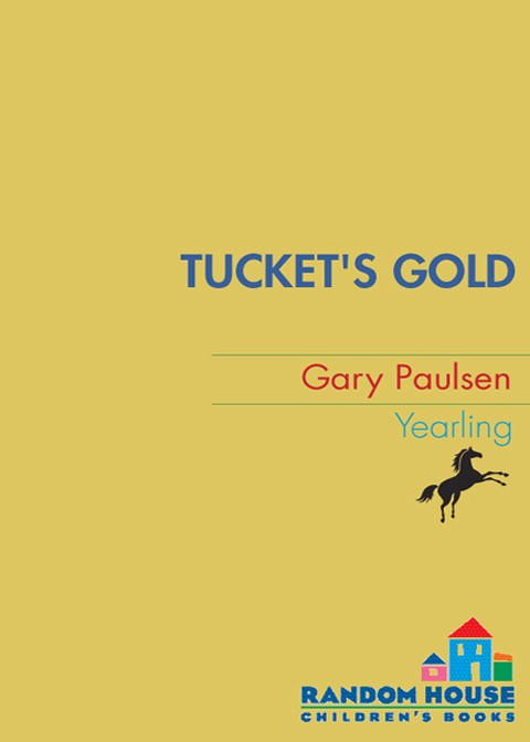 Book Tucket's Gold (The Francis Tucket Adventures Book 4) free