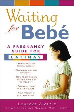 Book Waiting for Bebe: A Pregnancy Guide for Latinas free