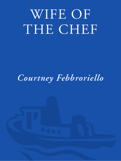 Book Wife of the Chef: The True Story of a Restaurant and a Romance free