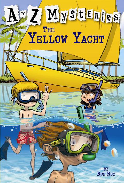Book A to Z Mysteries: The Yellow Yacht free