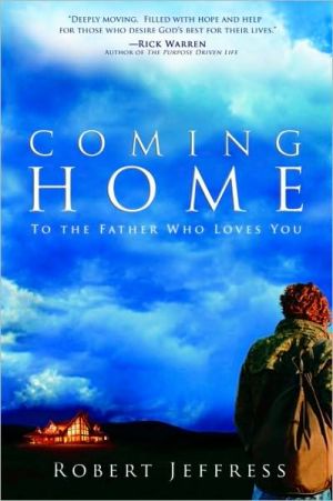 Book Coming Home: To the Father Who Loves You free