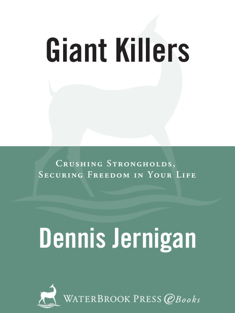 Book Giant Killers: Crushing Strongholds, Securing Freedom in Your Life free