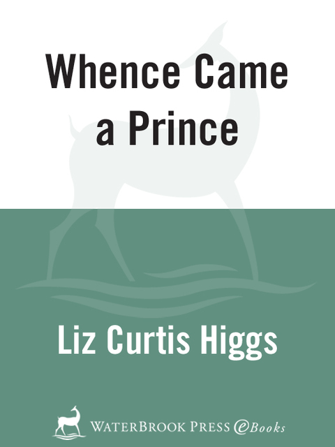 Book Whence Came a Prince (Lowlands of Scotland Book 3) free