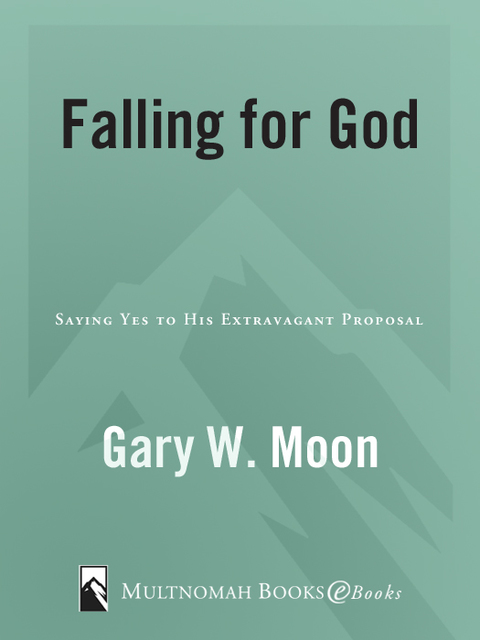 Book Falling for God: Saying Yes to His Extravagant Proposal free