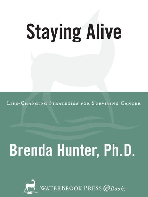 Book Staying Alive: Life-Changing Strategies for Surviving Cancer free
