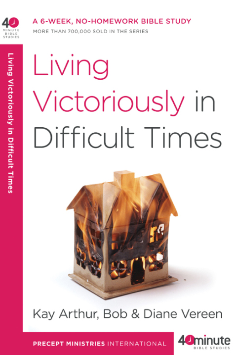 Book Living Victoriously in Difficult Times (40-Minute Bible Studies) free