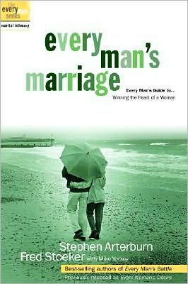 Book Every Man's Marriage: An Every Man's Guide to Winning the Heart of a Woman (The Every Man Series) free