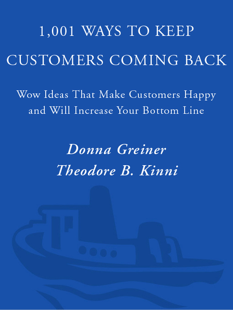 Book 1,001 Ways to Keep Customers Coming Back: WOW Ideas That Make Customers Happy and Will Increase Your Bottom Line free