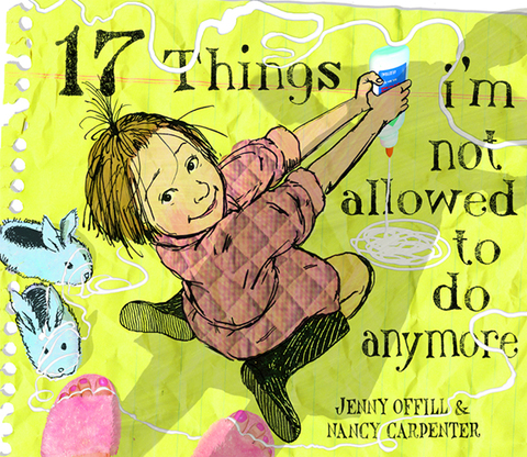 Book 17 Things I'm Not Allowed to Do Anymore free