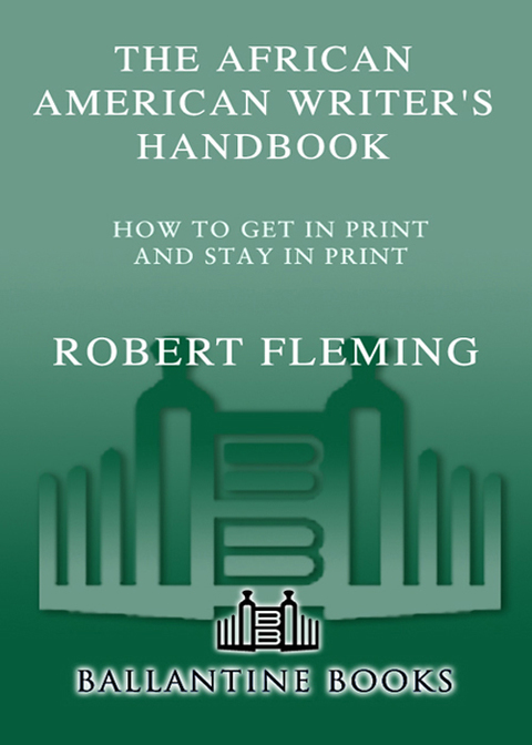 Book The African American Writer's Handbook: How to Get in Print and Stay in Print free