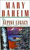 Book The Alpine Legacy: An Emma Lord Mystery free