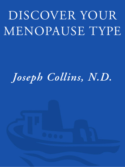 Book Discover Your Menopause Type: The Exciting New Program That Identifies the 12 Unique Menopause Types & the Best Choices for You free