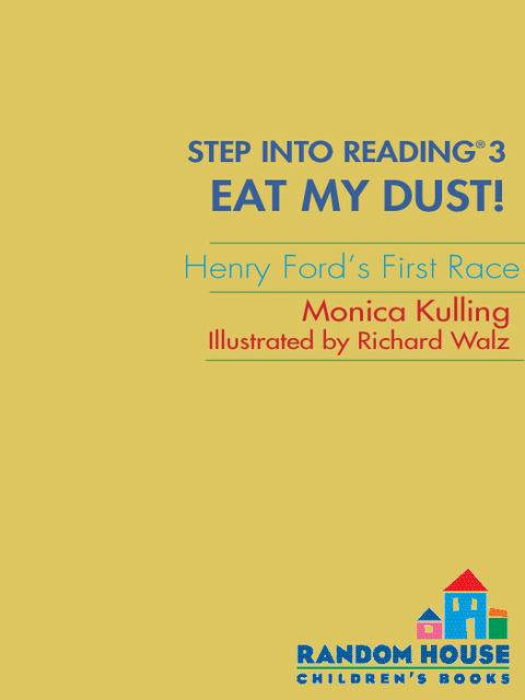 Book Eat My Dust! Henry Ford's First Race free