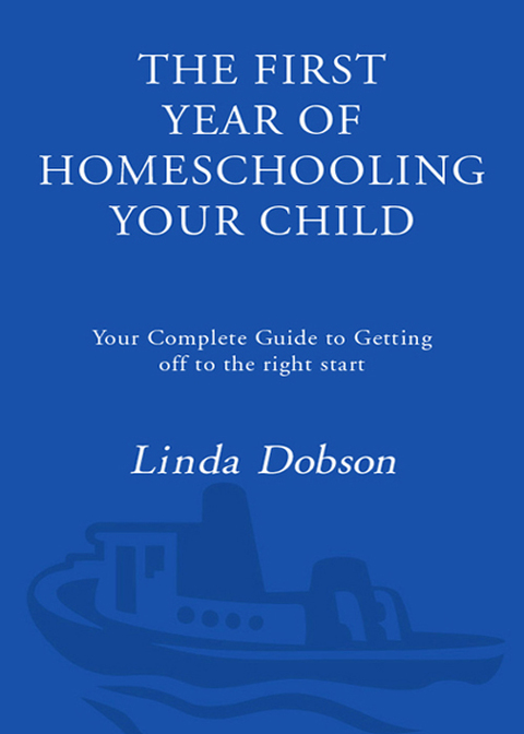 Book The First Year of Homeschooling Your Child: Your Complete Guide to Getting Off to the Right Start (Prima Home Learning Library) free
