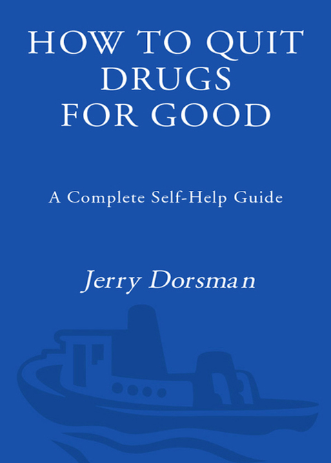 Book How to Quit Drugs for Good free
