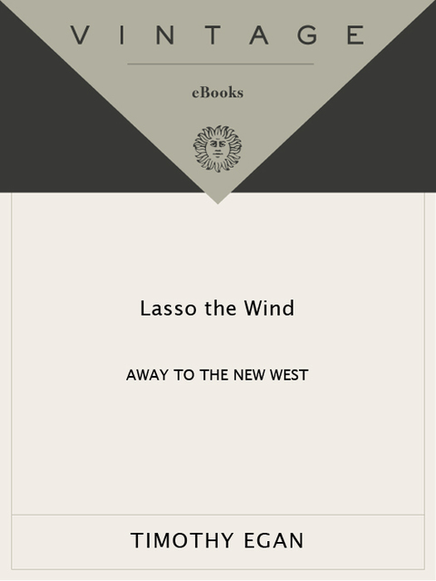 Book Lasso the Wind: Away to the New West free