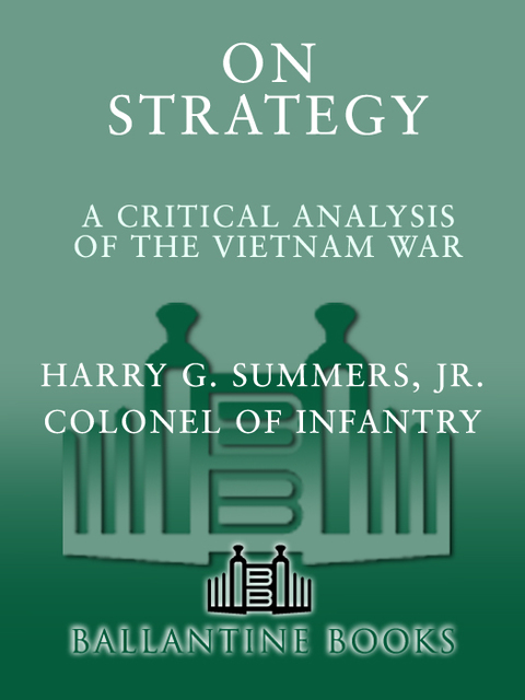 Book On Strategy: A Critical Analysis of the Vietnam War free