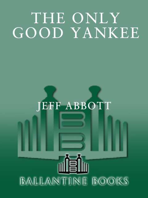 Book Only Good Yankee (Jordan Poteet Book 2) free