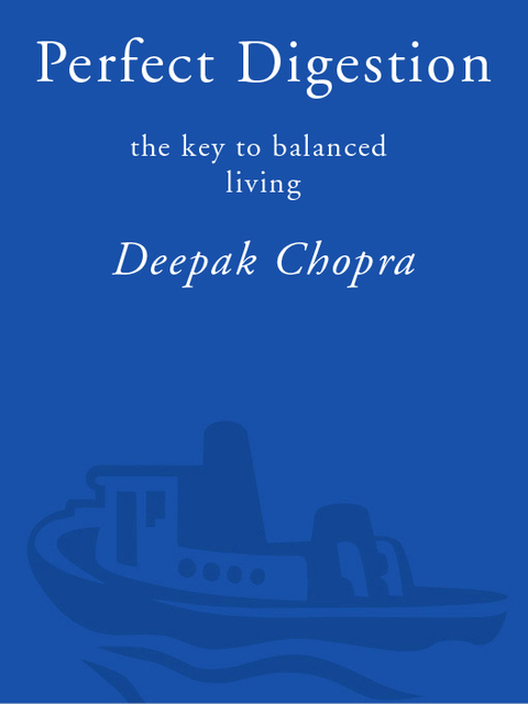 Book Perfect Digestion: The Key to Balanced Living (Perfect Health Library) free