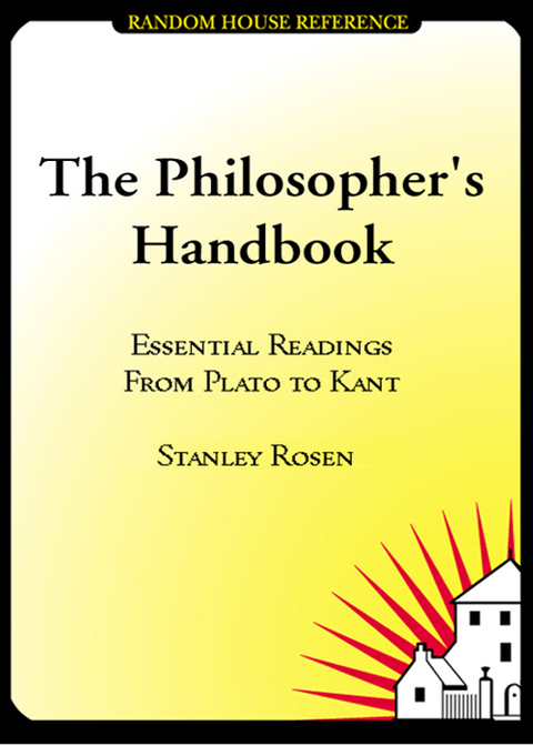Book The Philosopher's Handbook: Essential Readings from Plato to Kant free