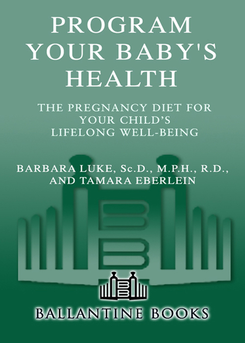 Book Program Your Baby's Health: The Pregnancy Diet for Your Child's Lifelong Well-Being free